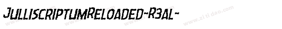 JulliscriptumReloaded-R3al字体转换
