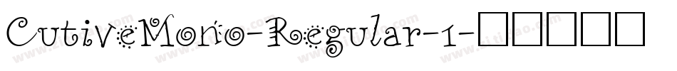 CutiveMono-Regular-1字体转换