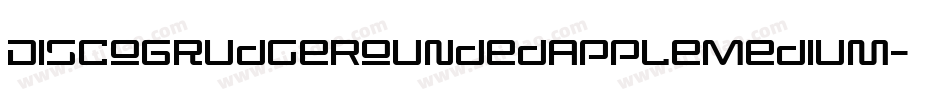DiscoGrudgeRoundedAppleMedium-eKae字体转换