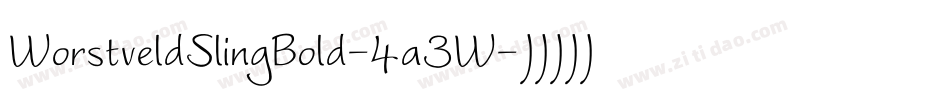 WorstveldSlingBold-4a3W字体转换 WorstveldSlingBold-4a3W字体转换