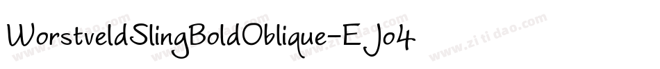 WorstveldSlingBoldOblique-EJo4字体转换