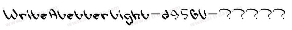 WriteALetterLight-d95GV字体转换