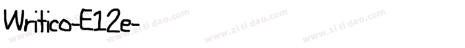 Writico-E12e字体转换