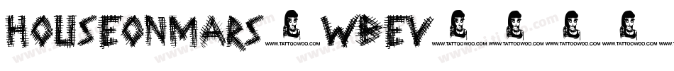 HouseOnMars-WBEv字体转换