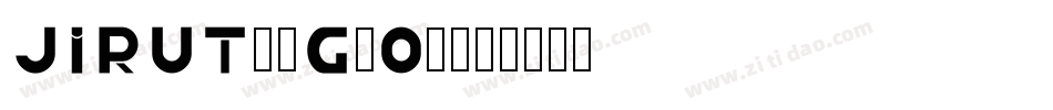 Jirut-1G2o2字体转换