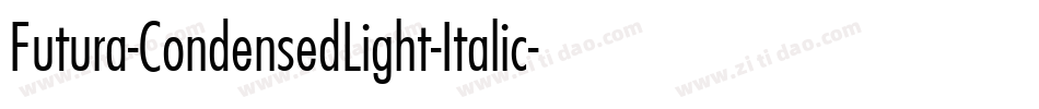 Futura-CondensedLight-Italic字体转换