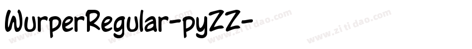 WurperRegular-pyZZ字体转换