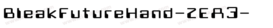BleakFutureHand-ZEA3字体转换