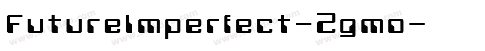 FutureImperfect-2gmo字体转换
