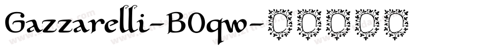 Gazzarelli-B0qw字体转换