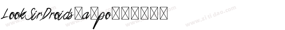 LookSirDroids-a3po字体转换