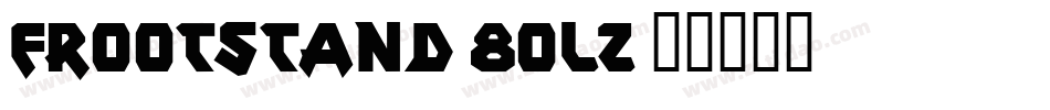 Frootstand-8Olz字体转换