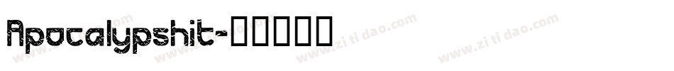 Apocalypshit字体转换