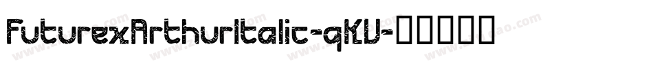 FuturexArthurItalic-qKV字体转换