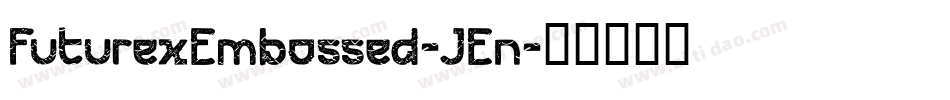 FuturexEmbossed-JEn字体转换