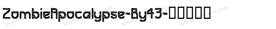 ZombieApocalypse-By43字体转换
