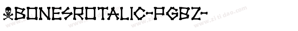 XbonesRotalic-PgBZ字体转换