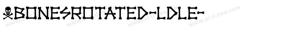 XbonesRotated-LdlE字体转换