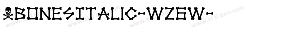 XbonesItalic-wz6w字体转换