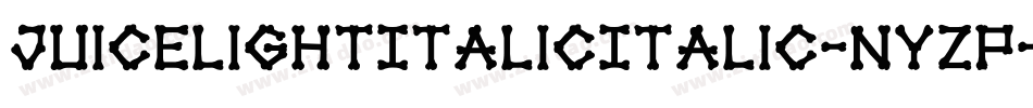 JuiceLightItalicItalic-nYzP字体转换