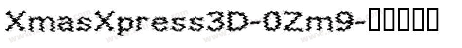 XmasXpress3D-0Zm9字体转换