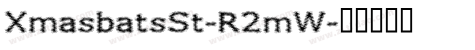 XmasbatsSt-R2mW字体转换