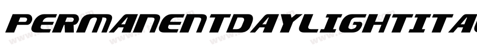 PERMANENTDAYLIGHTITALIC字体转换