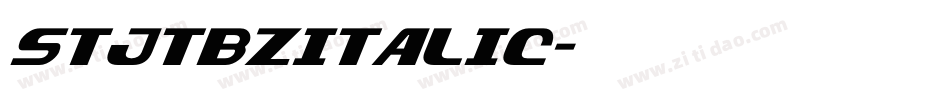 STJTBZITALIC字体转换 STJTBZITALIC字体转换