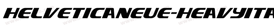 helveticaneue-heavyitalic字体转换