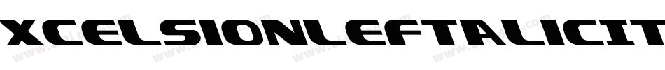 XcelsionLeftalicItalic-VazV字体转换