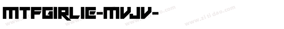 MtfGirlie-mVJv字体转换