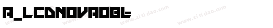a_LCDNovaObl字体转换