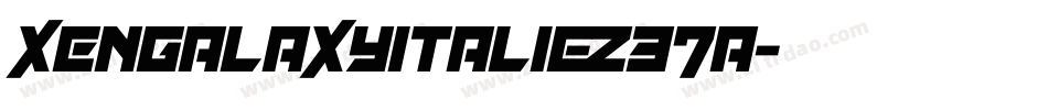 XenGalaxyItalic-z37a字体转换