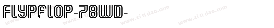 Flypflop-78WD字体转换