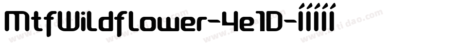 MtfWildflower-4e1D字体转换