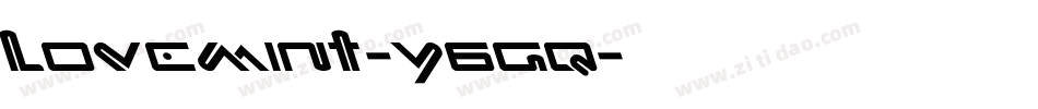 LoveMint-y6Gq字体转换 LoveMint-y6Gq字体转换