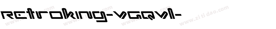 Retroking-VGqVl字体转换