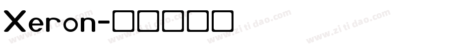 Xeron字体转换
