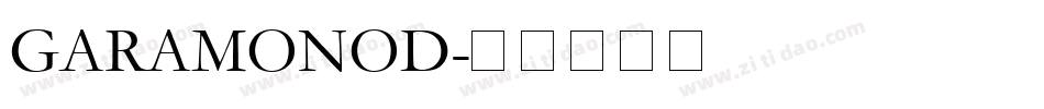 GARAMONOD字体转换