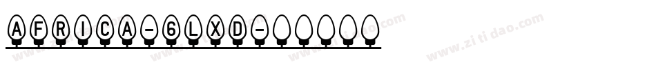 Africa-6LxD字体转换