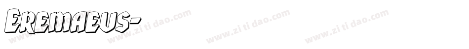 Eremaeus字体转换