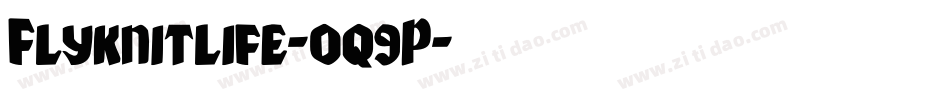 Flyknitlife-0q9P字体转换