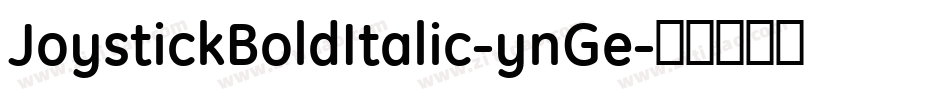 JoystickBoldItalic-ynGe字体转换