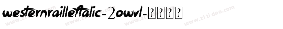 WesternRailLeftalic-2OWvl字体转换