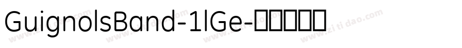 GuignolsBand-1lGe字体转换