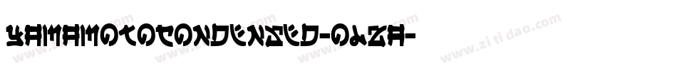 YamaMotoCondensed-OlzA字体转换