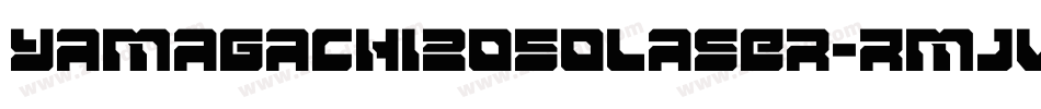 Yamagachi2050Laser-Rmjv字体转换
