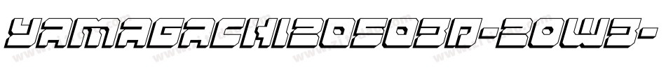 Yamagachi20503D-2ow3字体转换