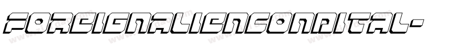 foreignaliencondital字体转换
