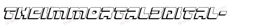 theimmortal3dital字体转换